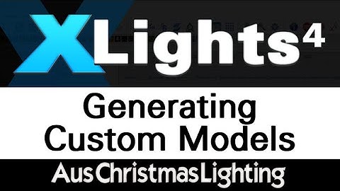 XLights 4 Webinar series: Generating custom models