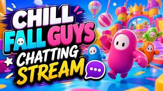 Chill Fall Guys Chatting Stream🍵