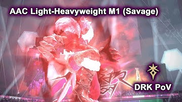 M1S Clear - DRK OT PoV - AAC Light-Heavyweight M1 (Savage) | FFXIV