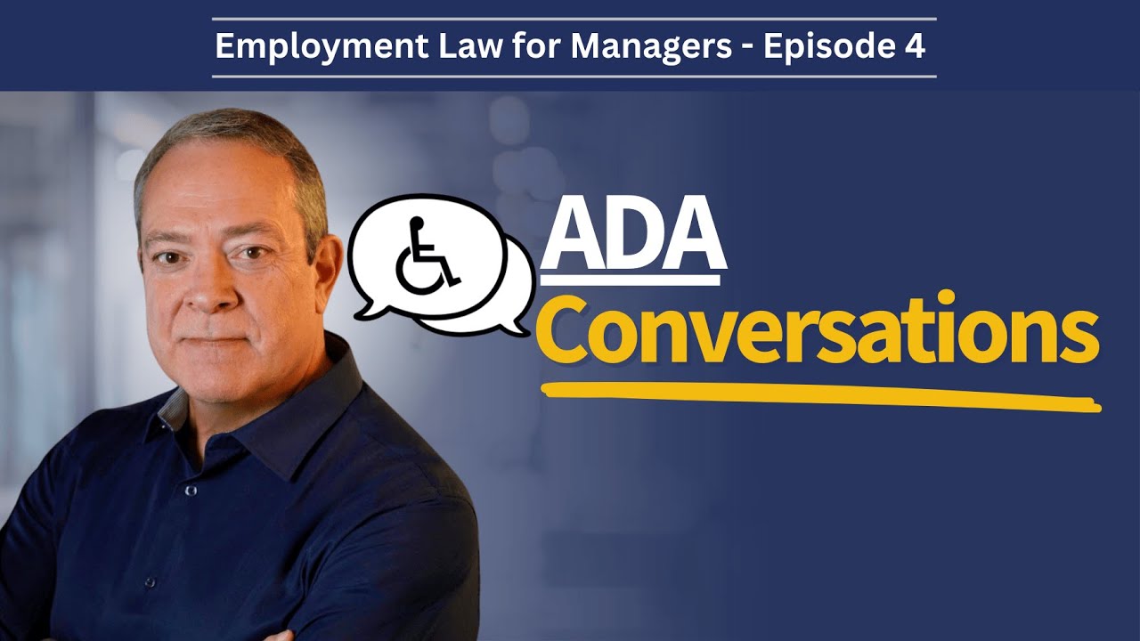 Disability, the ADA, and Managing Accommodation Requests