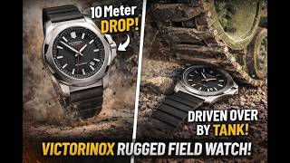 The most durable field watch made today? Victorinox INOX