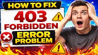 How to Fix 403 Forbidden Error in Seconds (2026 Guide)