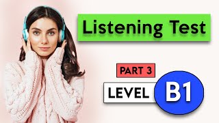 Download Lagu B1 Listening Test - Part 3 | English Listening Test MP3 Download Lagu B1 Listening Test - Part 3 | English Listening Test MP3