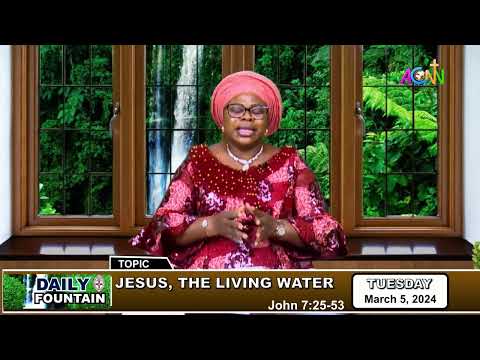 DAILY FOUNTAIN DEVOTIONAL OF MARCH 05, 2024 - DR. MRS. MARTHA CHIOMA IBEZIM