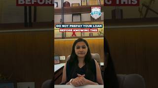 Do not prepay your loan before knowing this