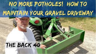 How to Maintain Your Gravel Driveway, NO MORE POTHOLES!