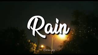 Rizky nazar - Rain (status wa)