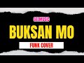 Buksan Mo Willie Revillame Funk Cover GelMusic