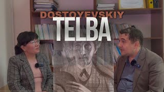 F.M. Dostoyevskiy “Telba” asari falsafiy-psixologik tahlili