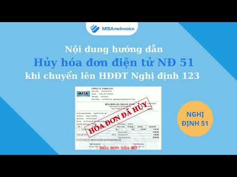 Video Hướng dẫn chi tiết: Huỷ hoá đơn điện tử Nghị định 51... - youtube