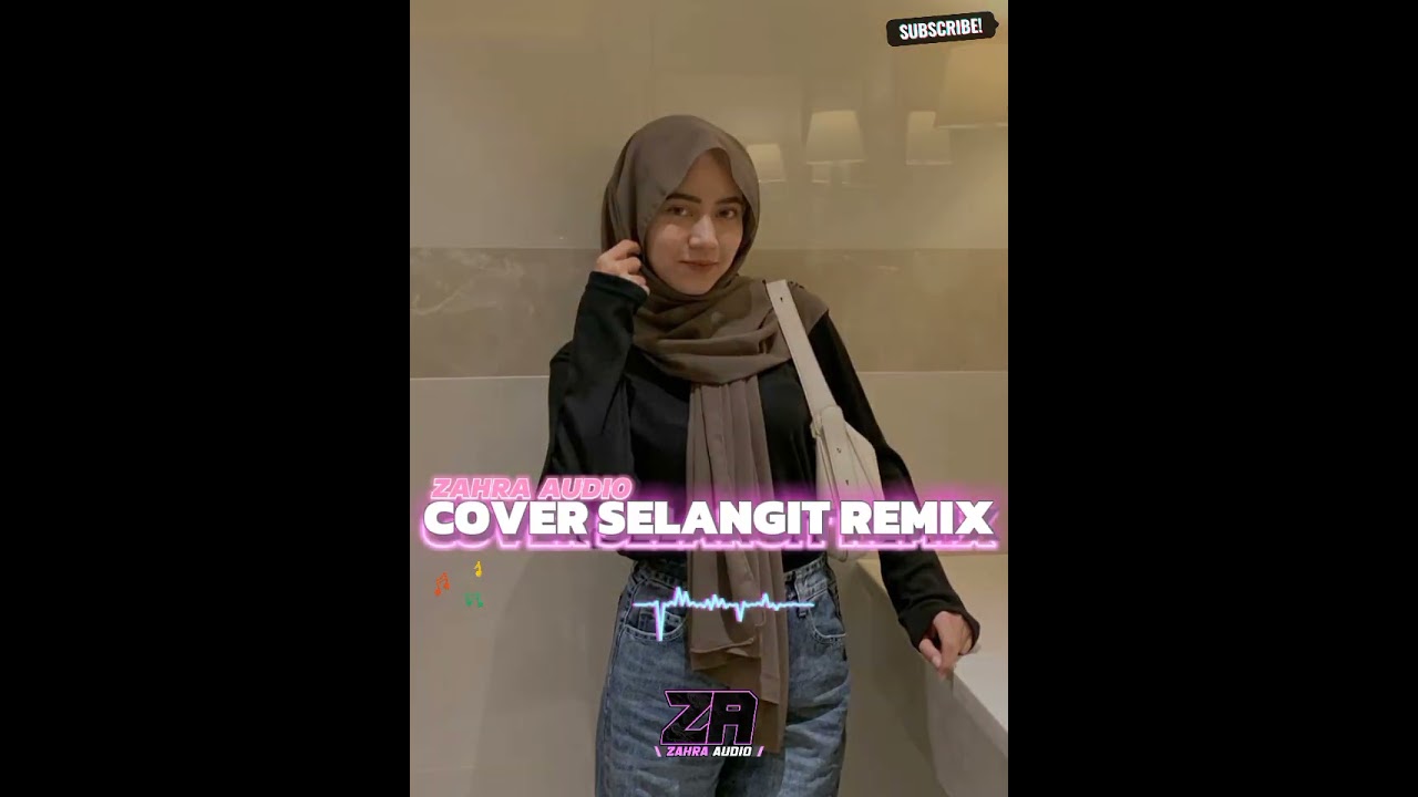 LAGU COVER🌴 SELANGIT REMIX - ZAHRA AUDIO REMIX NEW 🔥