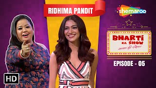 Bahu Hamari Rajnikant Fame Ridhima Pandit Ne Sikhaya Bharti ko Gujarati | Bharti Ka Show EP 05