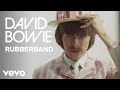 David bowie  rubber band