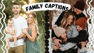 Family Captions for Instagram | Instagram captions for Family | Captions for family pictures