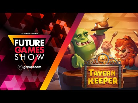 Tavern Keeper Reveal Trailer - Future Games Show at Gamescom 2023