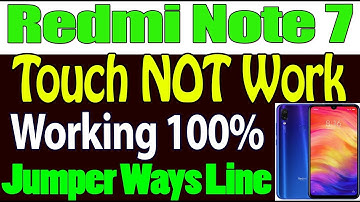 Redmi Note 7 Touch Screen NOT Working Problem Solution | Jumper Ways Touch Line Free For All