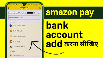 Amazon Pay me Bank Account Kaise Add Karein?