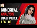 Numerical Analysis Crash Course from Zero to Hero | Lec 02 | Target CSIR NET June 2025 | GATE 2026
