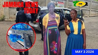 Jamaica News Today Friday May 3, 2024/JBNN