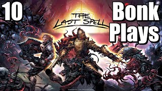 [The Last Spell] (Not) Finishing up Elderlicht