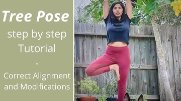 Tree pose  step by step tutorial - correct alignment and modifications