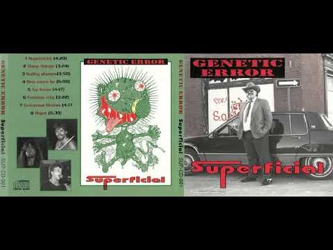 Genetic Error — Genetic Error – Superficial