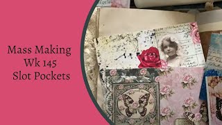 Mass Making - Slot Pockets - Tina’s Weekly Workshop 145