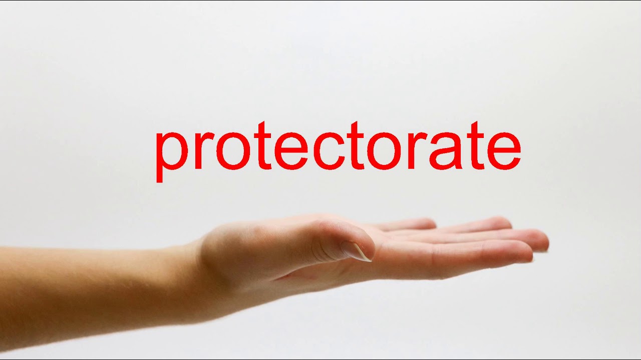 How To Pronounce Protectorate American English YouTube