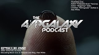 Extremely Mutable, Discussing Black Goo & Prequel Lore fting. Alex White - AvP Galaxy Podcast #202