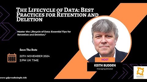 The Lifecycle of Data: Best Practices for Retention and Deletion