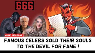Famous Celebs Who Sold Their Souls To Get Fame & Success