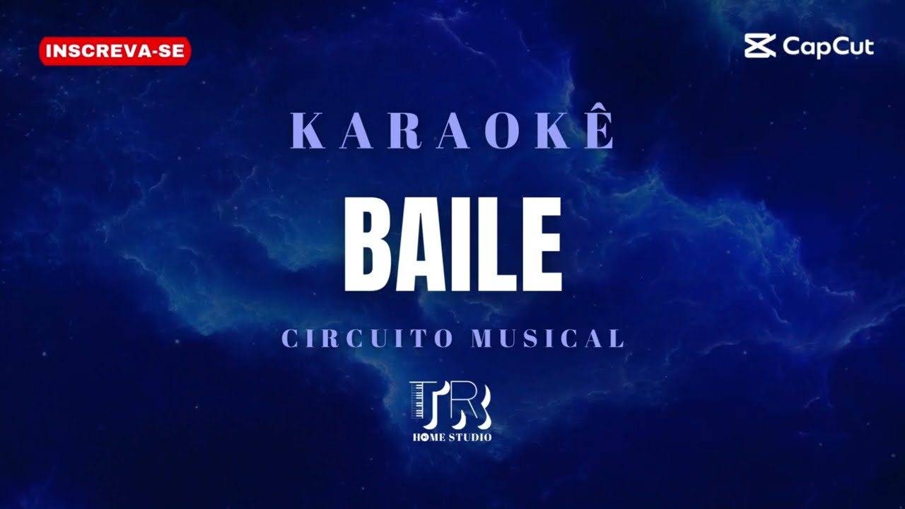 KARAOKÊ - BAILE (CIRCUITO MUSICAL) PLAYBACK FORRÓ