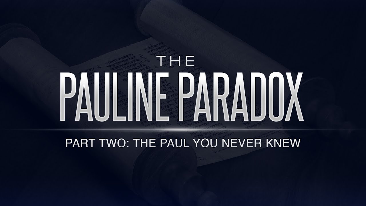 Pauline Paradox Series: Part 2 – The Paul You Never Knew - 119 Ministries