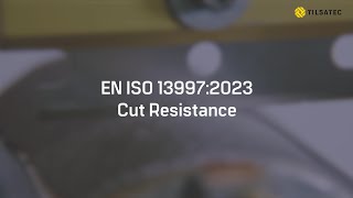 Tilsatec Mechnical Testing EN ISO 13997:1999 Cut Resistance Test