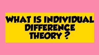 PHYCOLOGICAL AND INDIVIDUAL DIFFERENCE THEORY| THEORIES OF COMMUNICATION| UGC NET MASS COMMUNICATION