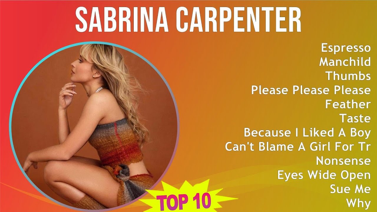 Sabrina Carpenter 2025 MIX Playlist - Espresso, Manchild, Thumbs, Please Please Please Sabrina Carpenter 2025 MIX Playlist - Espresso, Manchild, Thumbs, Please Please Please