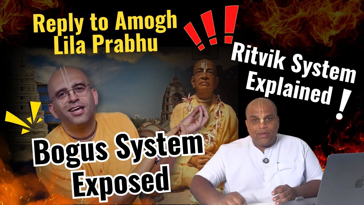 A Śāstric Response to Amogh Līlā dāsa | Bogus Guru System EXPOSED & Ṛtvik System Explained