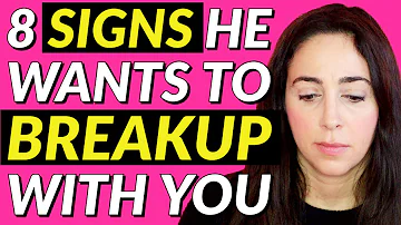 8 Signs That He Wants to Breakup with You 😬😓💔
