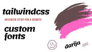 custom fonts in tailwind css