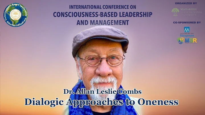 Consciousness Based Leadership @ MIU Dialogic Appr...
