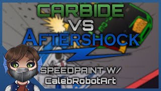 Aftershock Vs Carbide | Speedpaint Collab w/ Caleb Robot Art