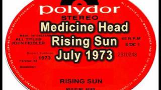 Medicine Head - Rising Sun chords