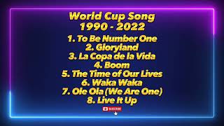 World Cup Song 1990 - 2018