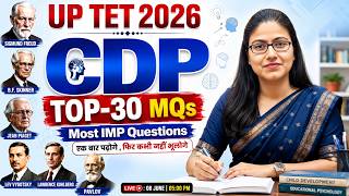 UPTET CDP Class 2026 | Psychology | CDP Top 30 Questions | CDP By Gargi Ma'am