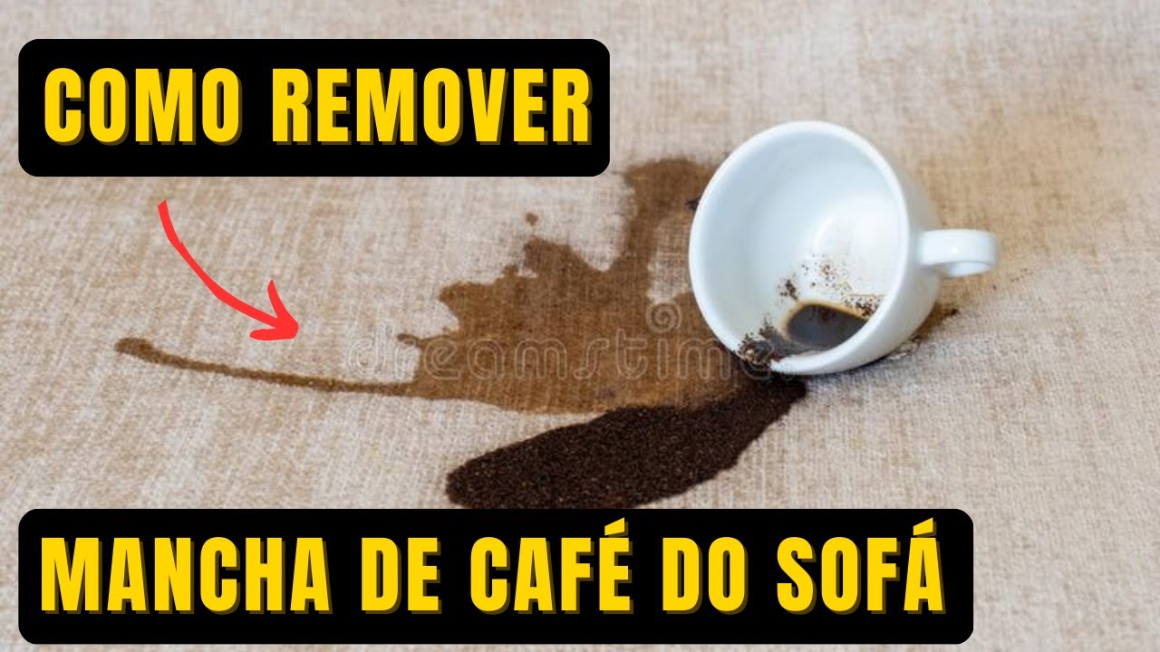APRENDA: Como Tirar Manchas de Café do Sofá em 1 Minuto - YouTube