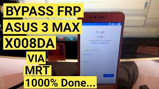 cara  bypass frp asus 3max (ZC520TL) _X008DA_via mrt key