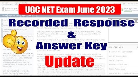Recorded Response and Answer Key Update 🔥 UGC NET Exam June 2023 Recorded Response kb aayenge?