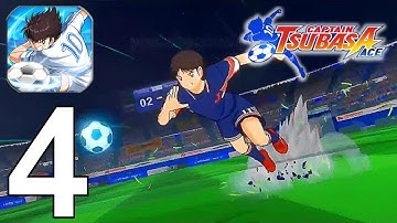 CAPTAIN TSUBASA : ACE (Early Access) Part 4 Gameplay Walkthrough Android IOS