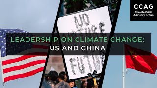 Leadership on Climate Change: China and the US