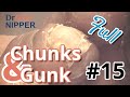 Chunks and Gunk #15, Dr Nail Nipper Talking (2022)